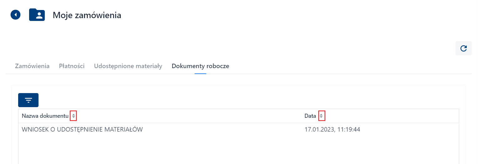 Moje zamówienia - dokumenty robocze - sortowanie Moje zamówienia - dokumenty robocze - sortowanie
