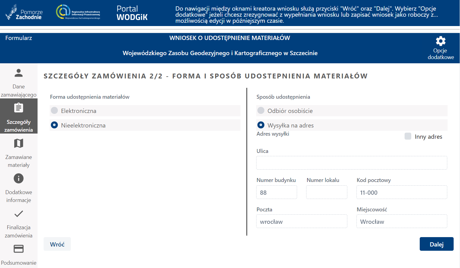 Formularz wniosku - etap Szczegóły zamówienia - sposób udostępnienia - odbiór osobisty Formularz wniosku - etap Szczegóły zamówienia - sposób udostępnienia - odbiór osobisty