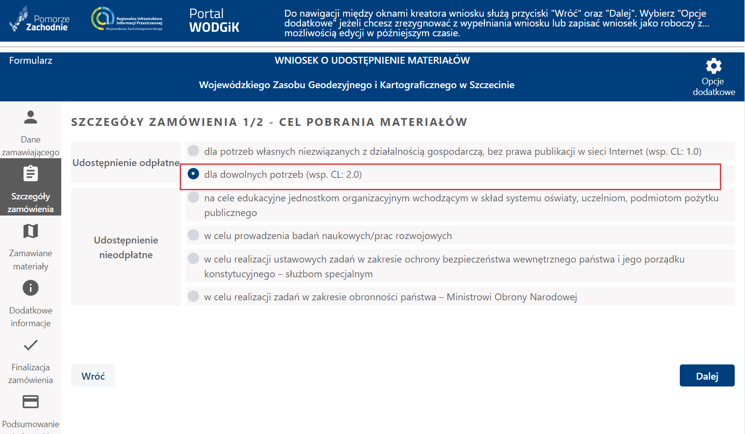 Formularz wniosku - etap Szczegóły zamówienia - cel pobrania materiałów 2 Formularz wniosku - etap Szczegóły zamówienia - cel pobrania materiałów 2