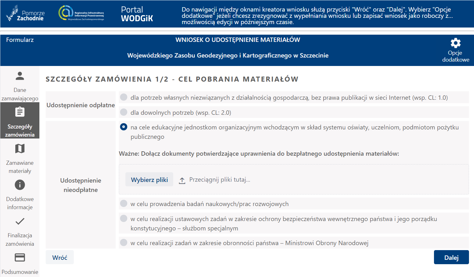 Formularz wniosku - etap Szczegóły zamówienia - cel pobrania materiałów 3 Formularz wniosku - etap Szczegóły zamówienia - cel pobrania materiałów 3