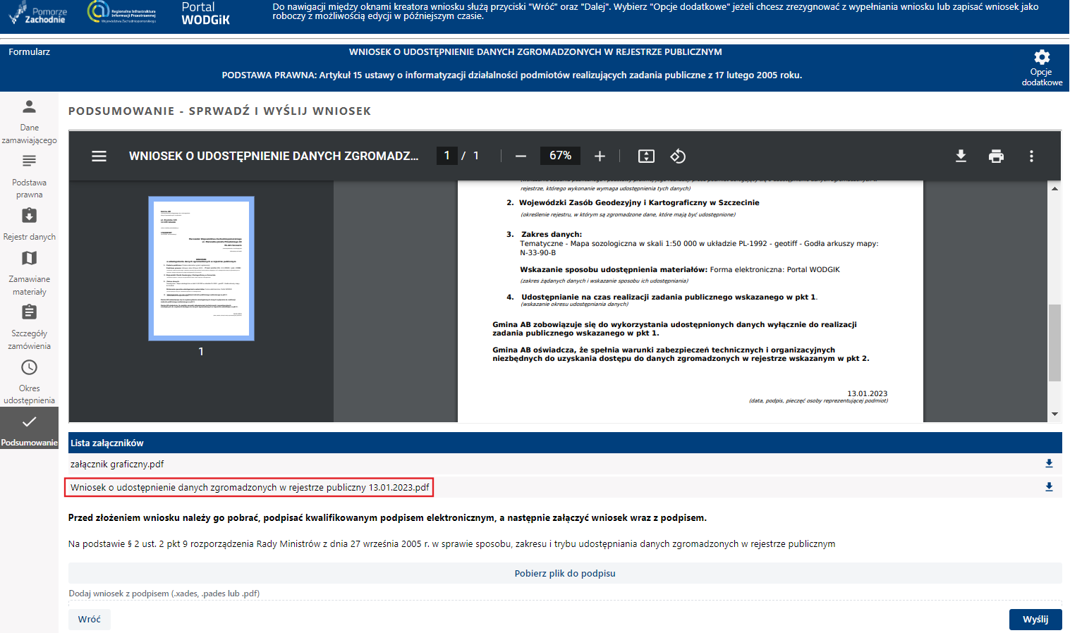 Formularz wniosku - etap Podsumowanie - dołączenie wniosku z podpisem kwalifikowanym Formularz wniosku - etap Podsumowanie - dołączenie wniosku z podpisem kwalifikowanym