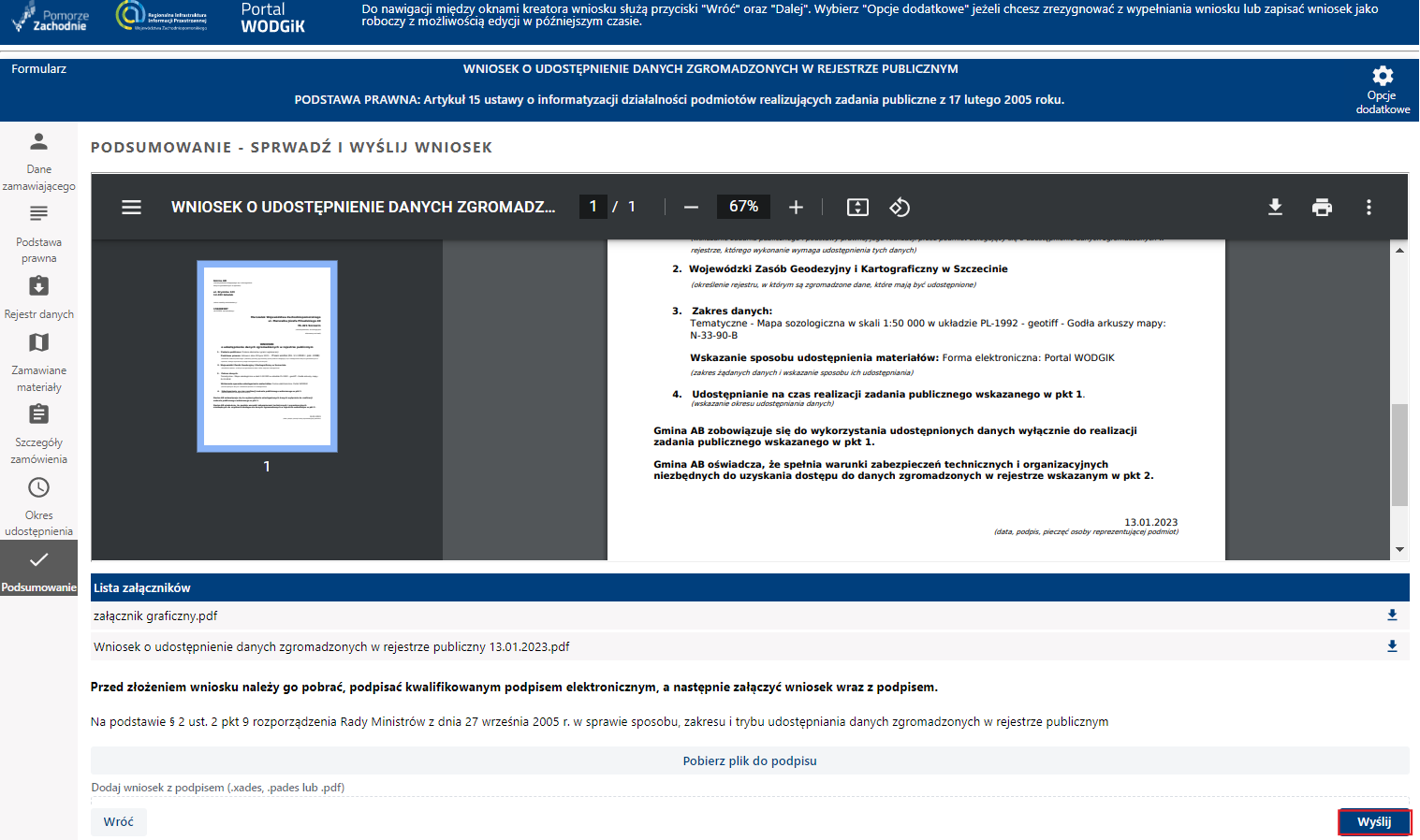 Formularz wniosku - etap Podsumowanie - wysłanie wniosku Formularz wniosku - etap Podsumowanie - wysłanie wniosku