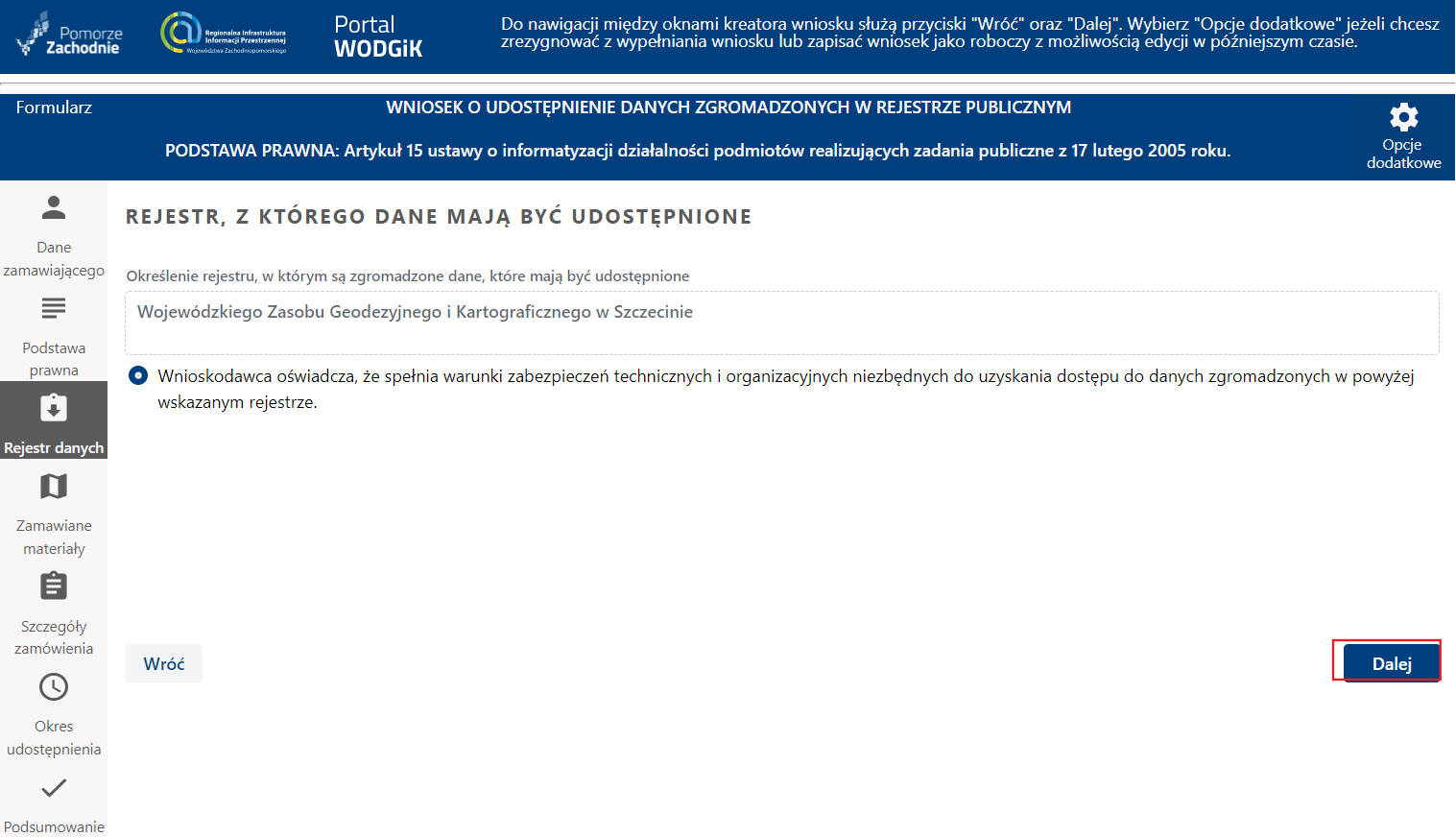 Formularz wniosku - etap Rejestr danych - przejście dalej Formularz wniosku - etap Rejestr danych - przejście dalej