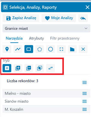 Tryby – Selekcja, Analizy, Raporty