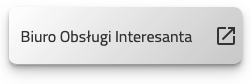 widok przycisku otwierającego Biuro Obsługi Interesanta